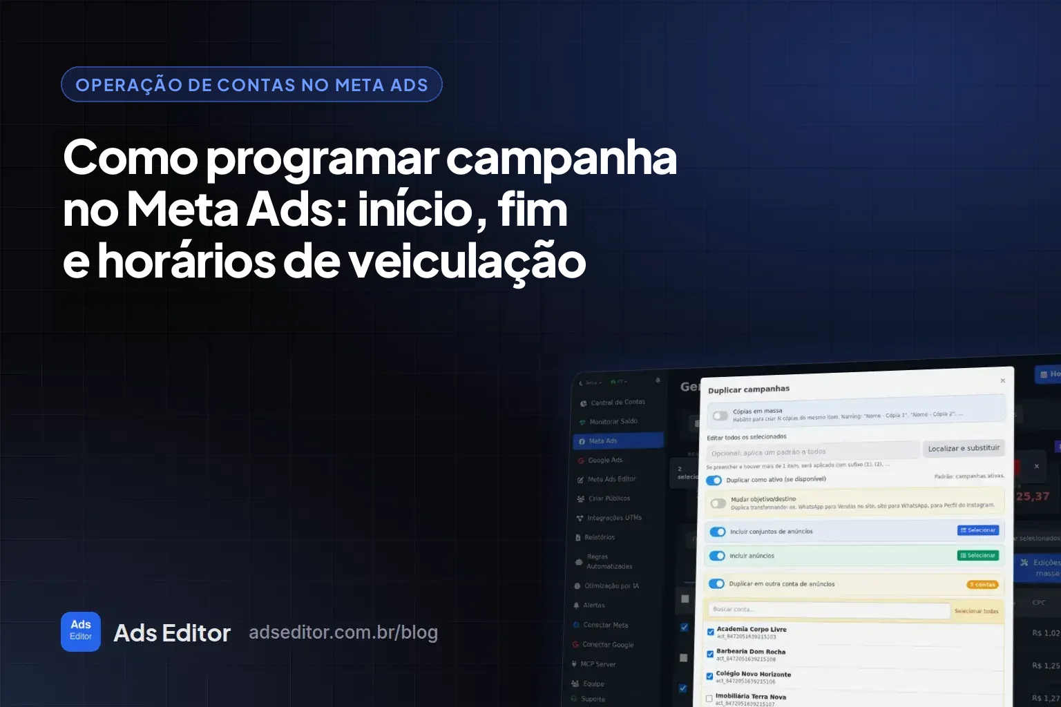 Programar campanha no Meta Ads: modal de duplicar campanhas com o campo de início programado